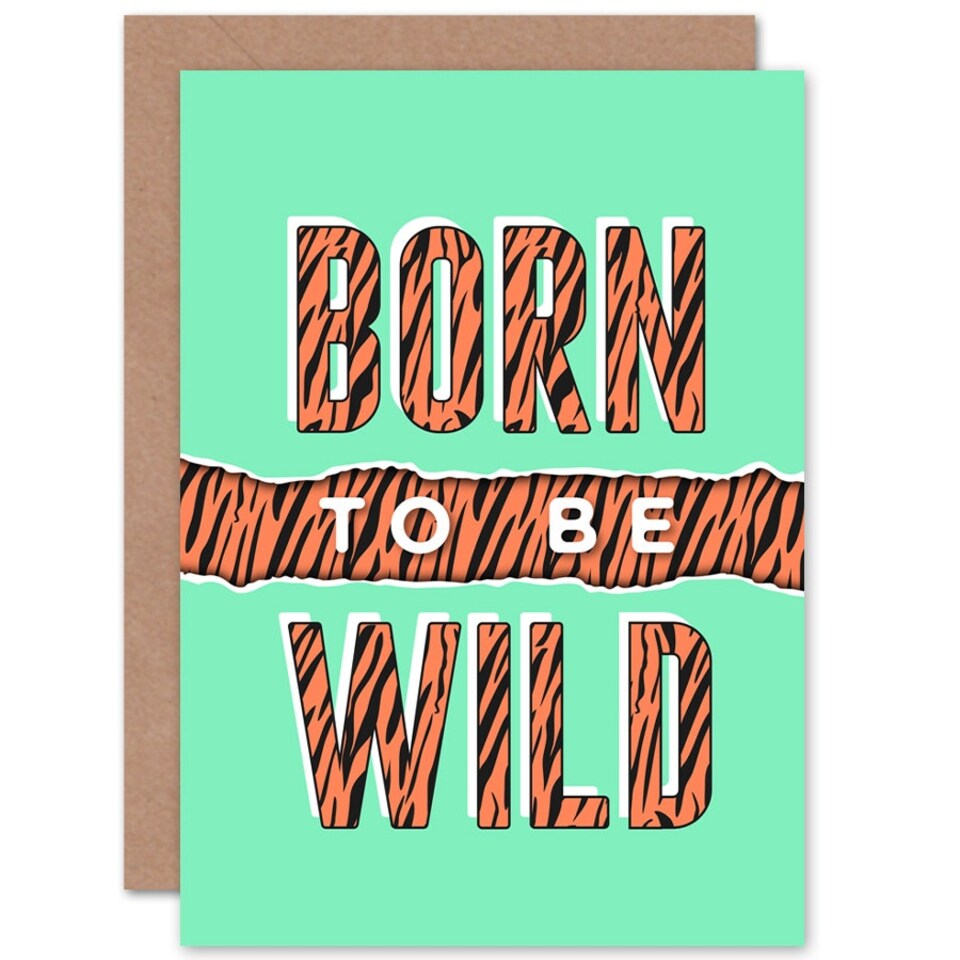 image 1 of Born Be Wild Typography Animal Tiger Quote Card