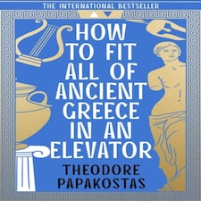 How To Fit All Of Ancient Greece In An
