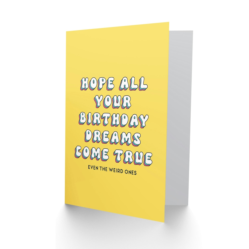 image 1 of Hope Weird Dreams Come True Fun Joke Her Funny Birthday Card