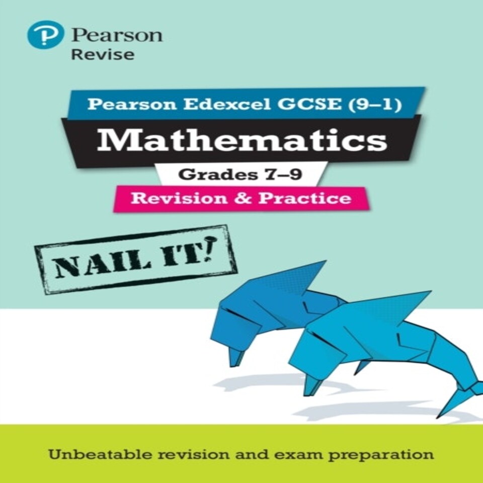 Pearson Revise Edexcel Gcse Maths Grades 7-9 Revision And Practice - For 2026 2027 Exams