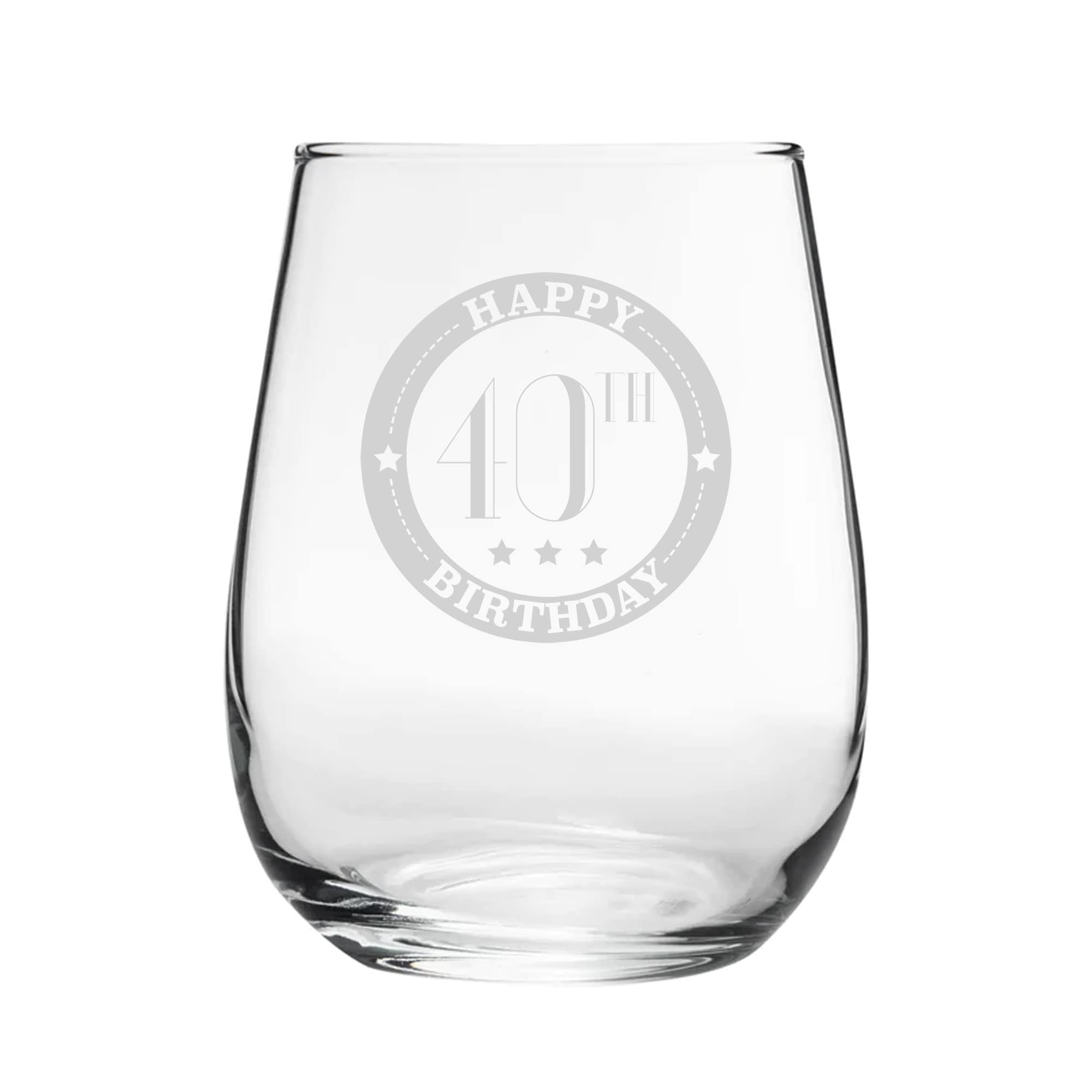 Personalised Happy 40th Birthday Engraved Stemless Wine Gin Tumbler