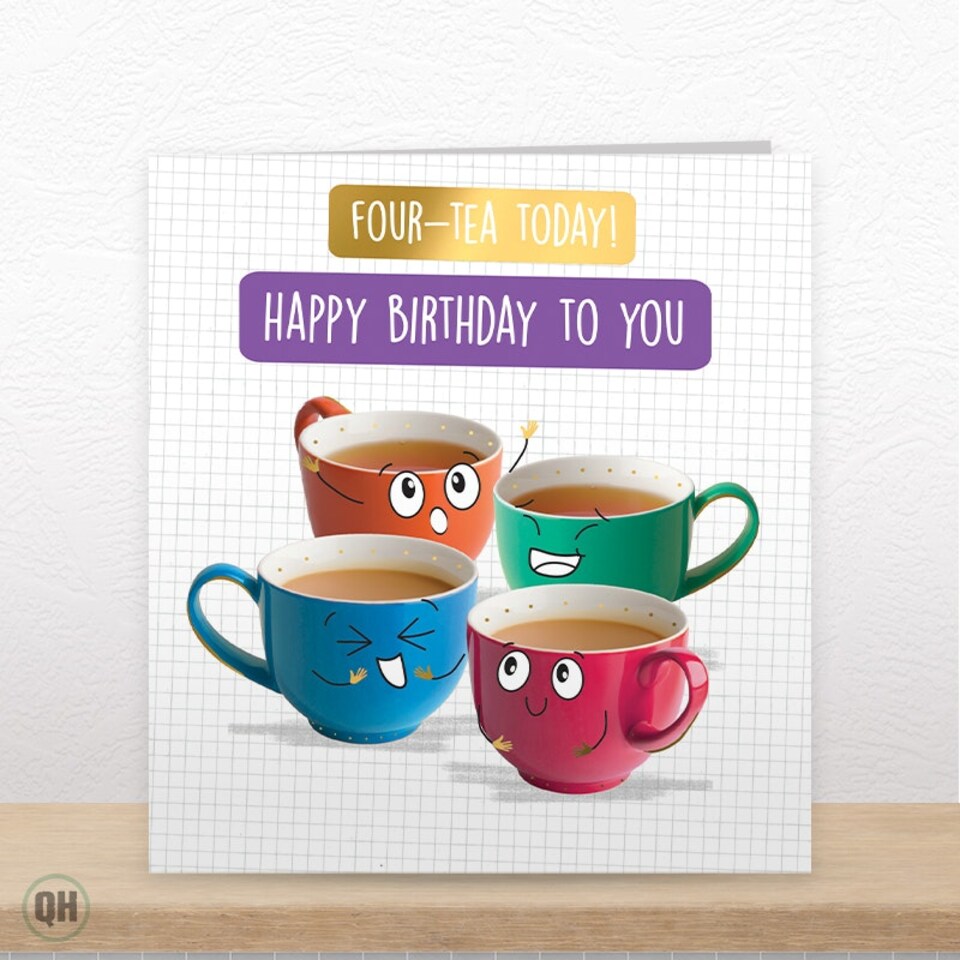 image 1 of Four-Tea Today - Funny 40th Birthday Card