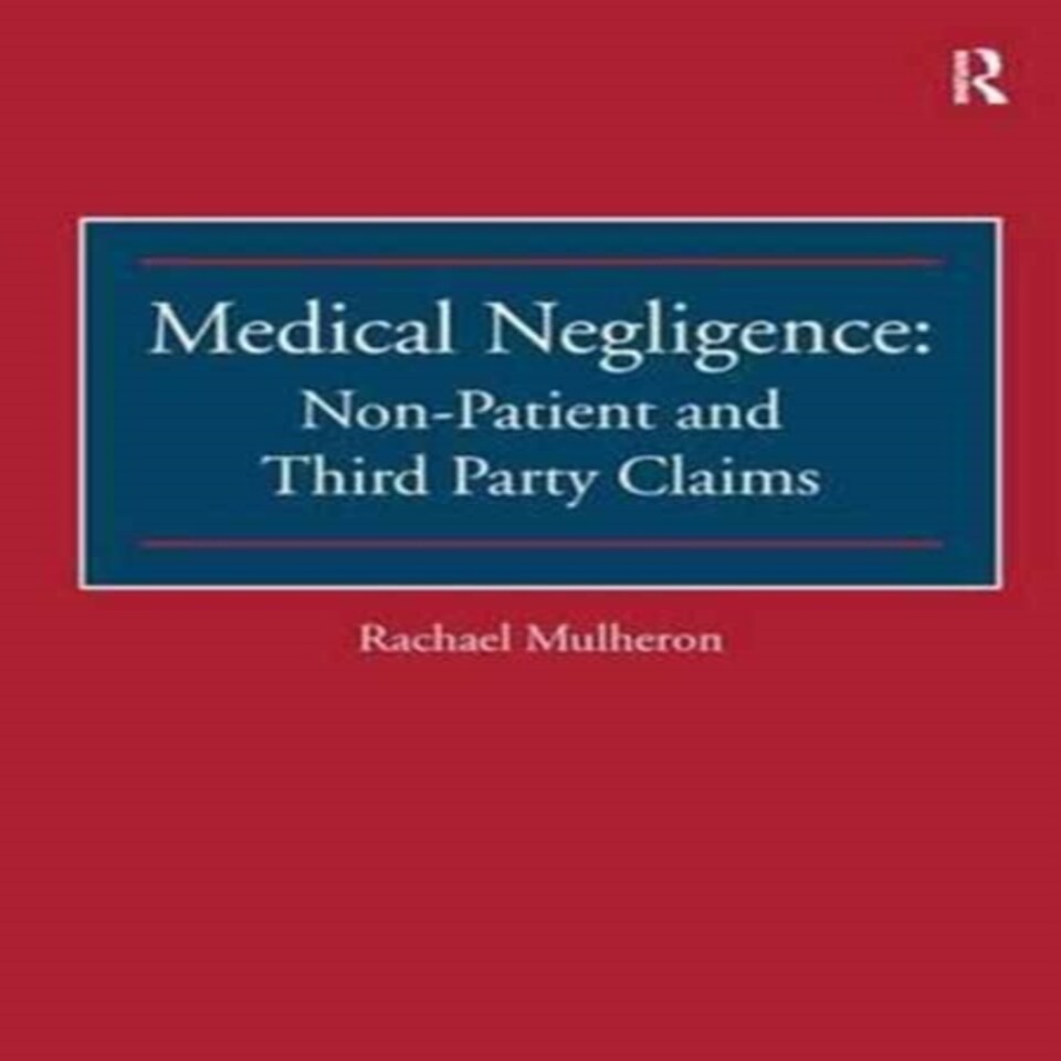 Medical Negligence Non Patient And