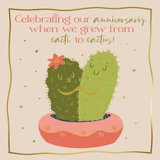 From Cacti To Cactus - Cute Anniversary Card