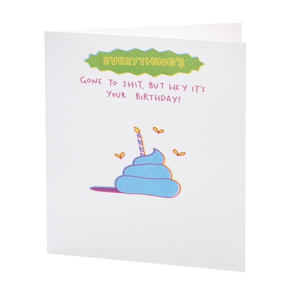 image 1 of Humour Birthday Card - Everything's Gone To Sh*t