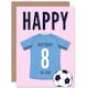 image 1 of Football Strip Kit Sky Jersey Top On Age 8 Year Old Child Kids 8th Birthday Card
