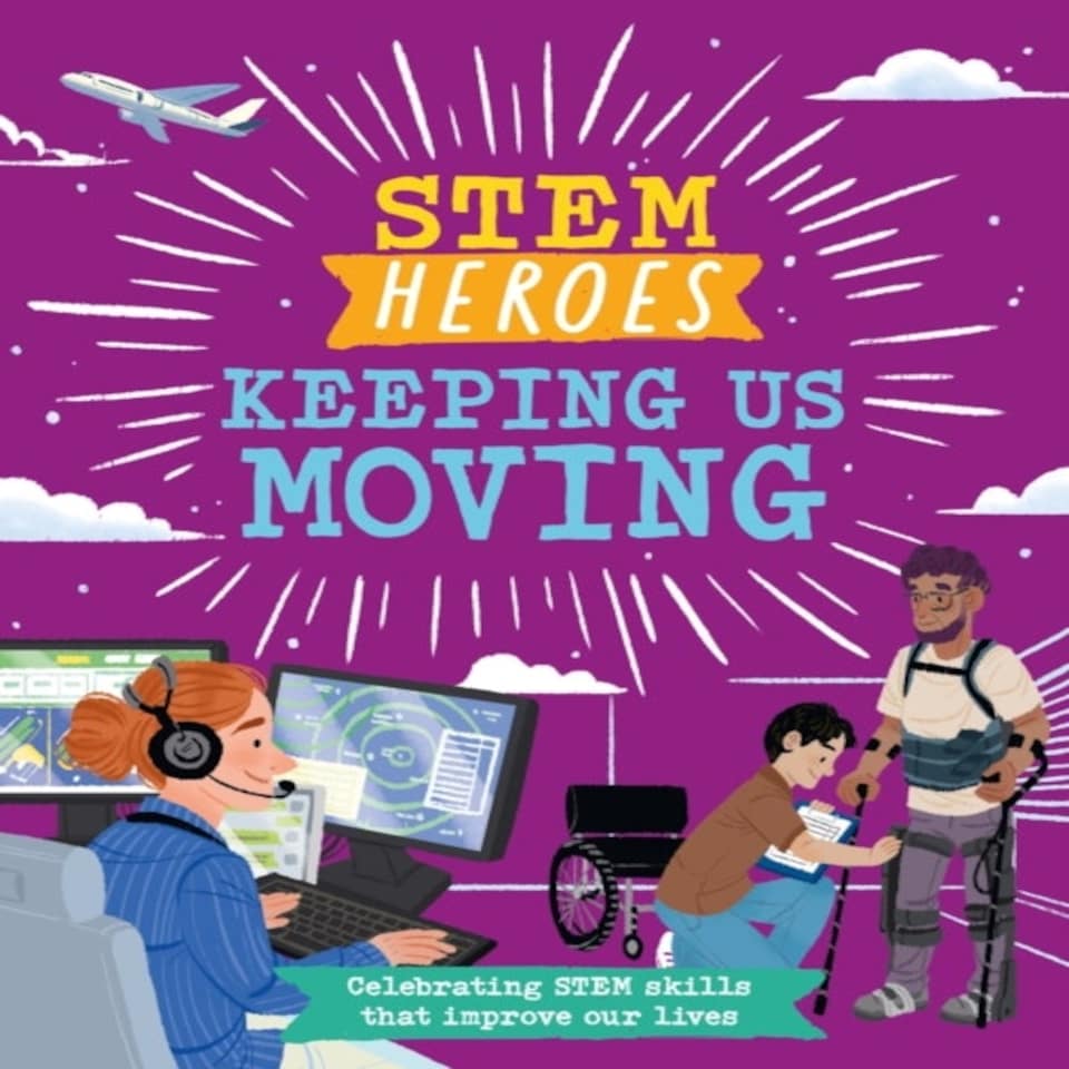 Stem Heroes Keeping Us Moving