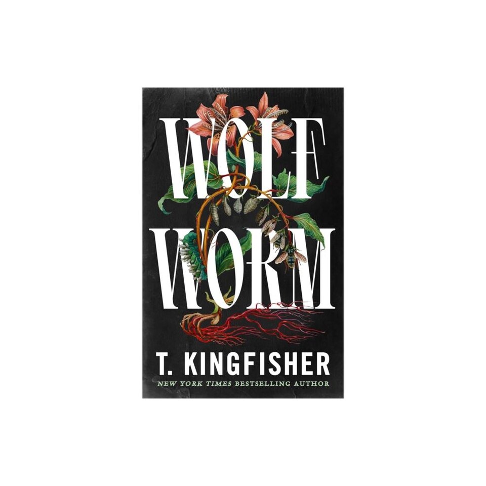 Wolf Worm - T. Kingfisher - Hardback