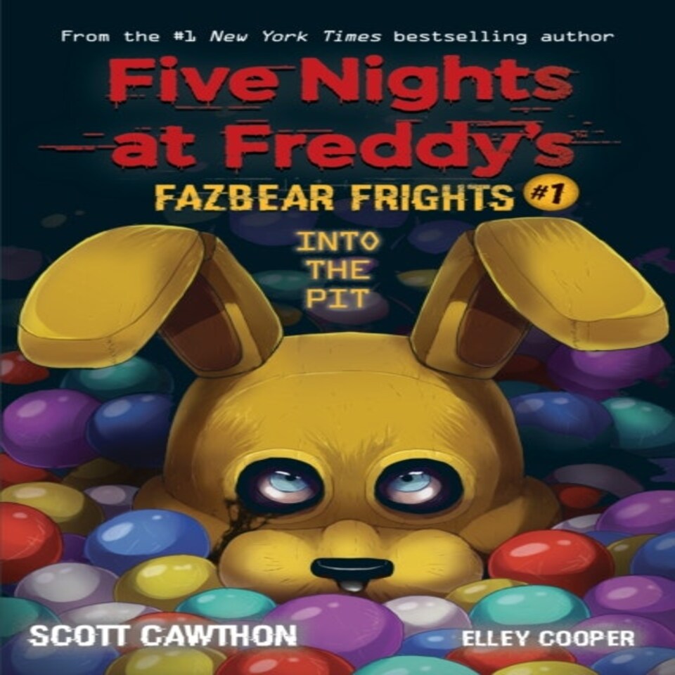 Into The Pit (five Nights At Freddy's: Fazbear Frights #1)