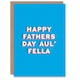 image 1 of Aul Fella Bold Irish Slang Fathers Day Dad Card