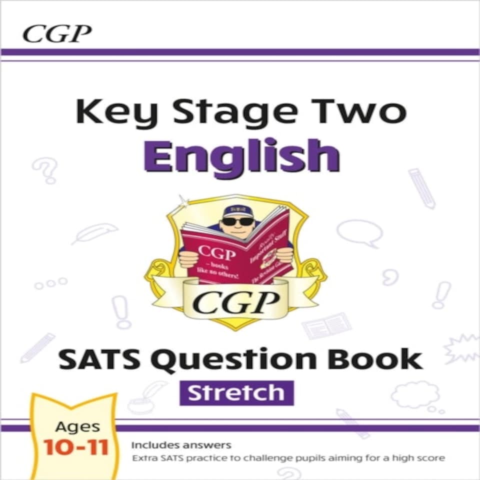 Ks2 English Year 6 Sats Question Book: Stretch (for The 2026 Tests)