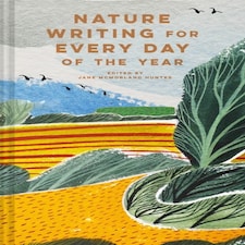 Nature Writing For Every Day Of The Year