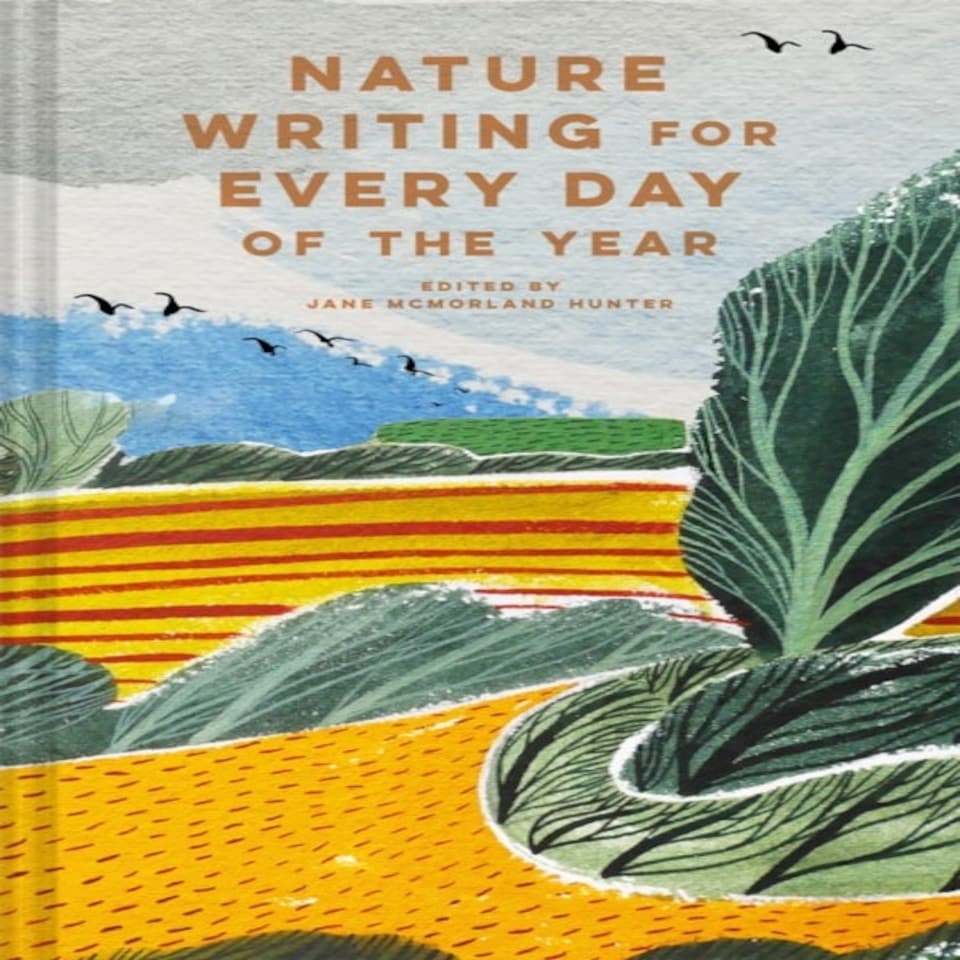 Nature Writing For Every Day Of The Year