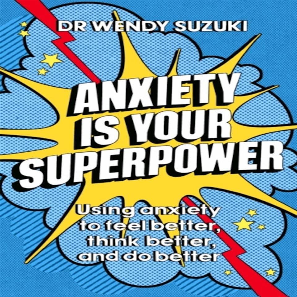 Anxiety Is Your Superpower (good Anxiety)