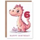 image 1 of Cute Pink Dinosaur Cartoon Age 6 Year Old Child Kids 6th Birthday Card