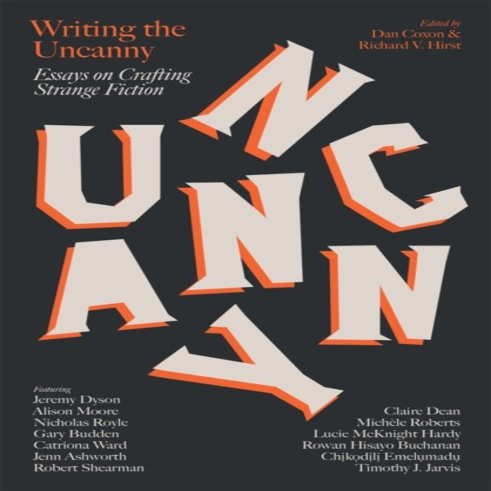 Writing The Uncanny