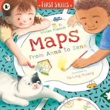 Maps: From Anna To Zane: First Skills