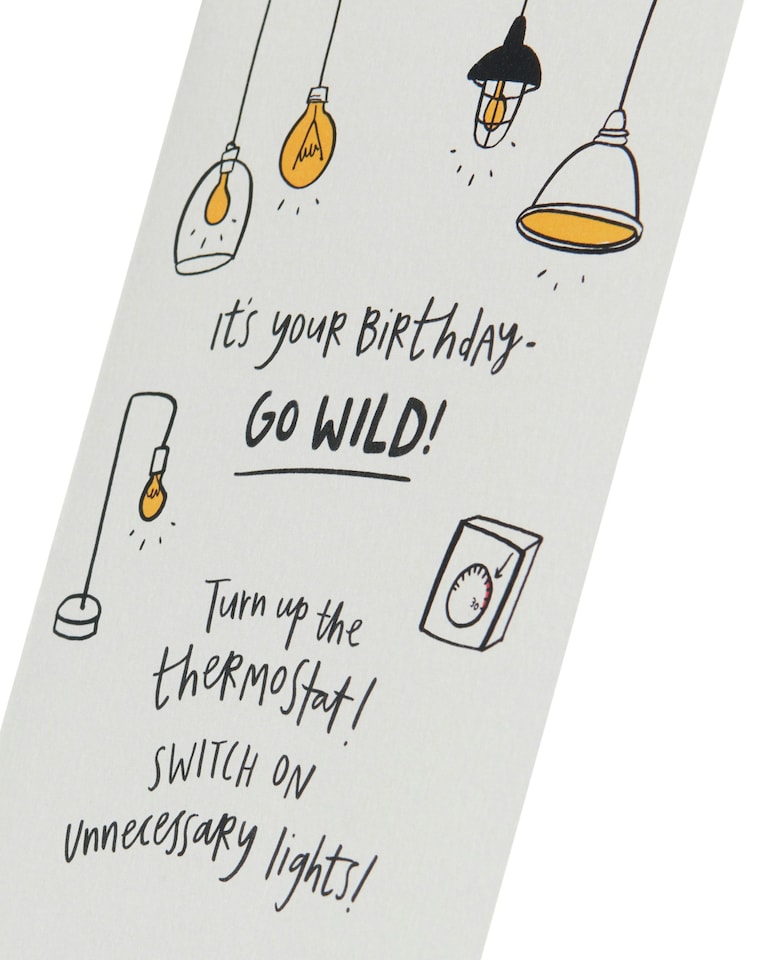 image 1 of Humour Birthday Card - Unnecessary Lights, Central Heating