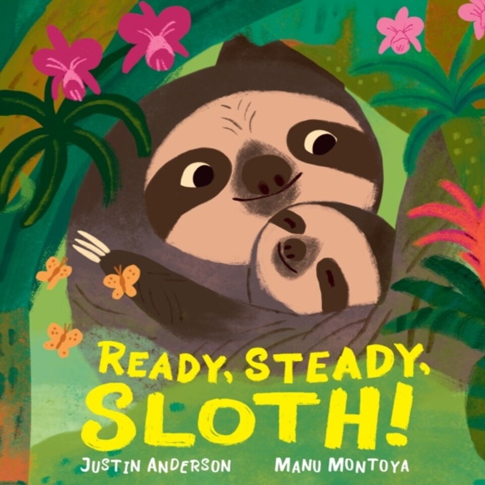 Ready Steady Sloth!