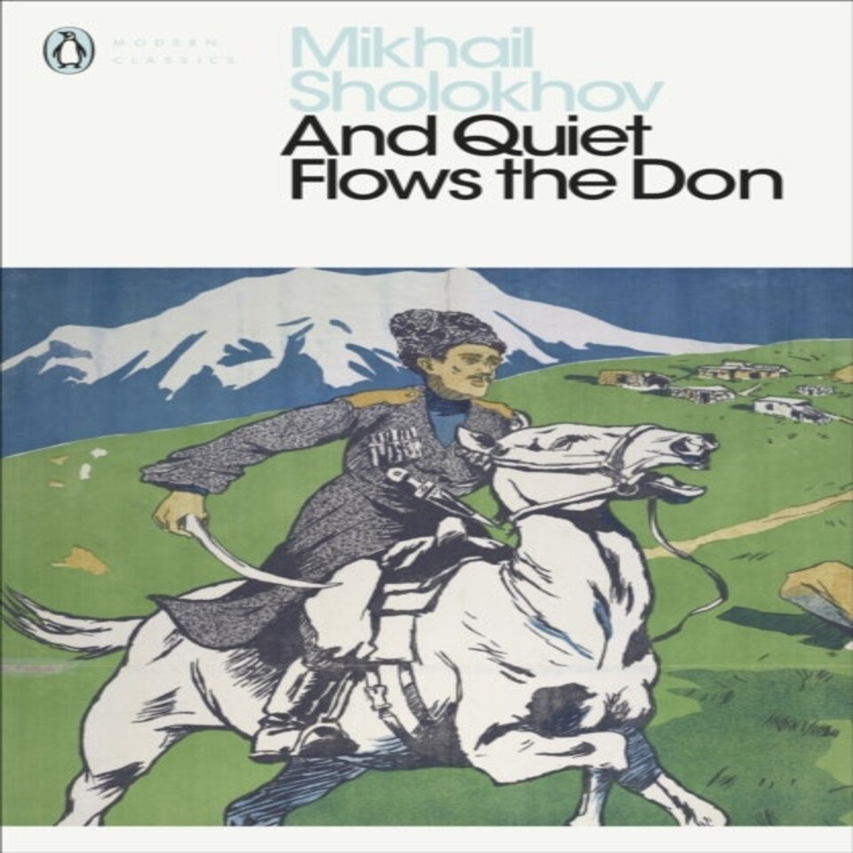 And Quiet Flows The Don