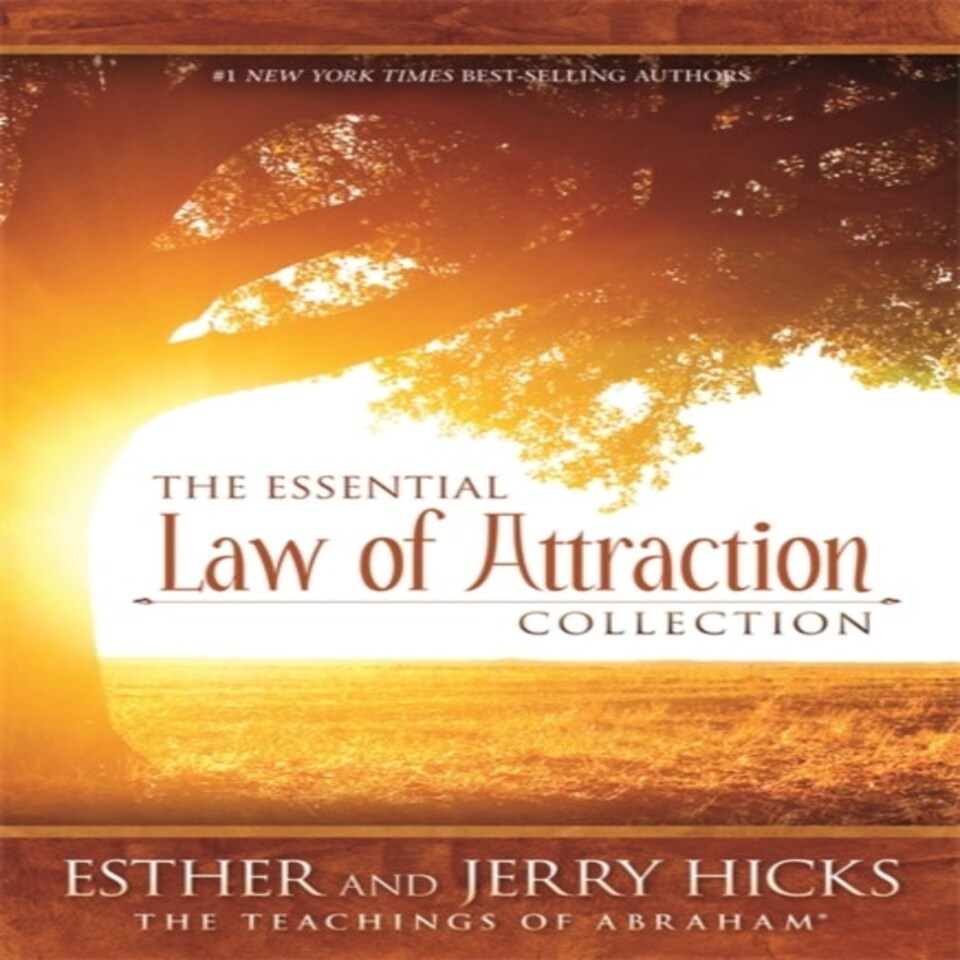 The Essential Law Of Attraction Collection