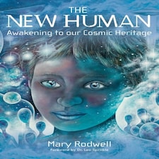 New Human: Awakening To Our Cosmic H