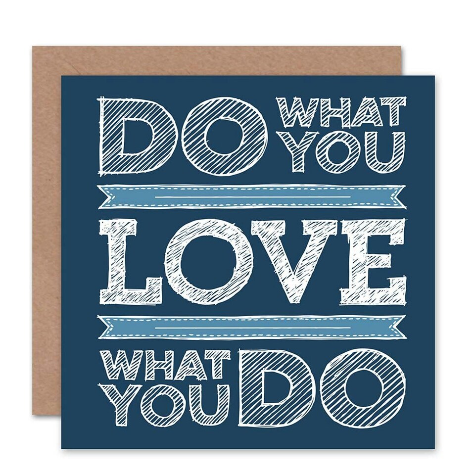 image 1 of Do What You Love Illustration Quote Card