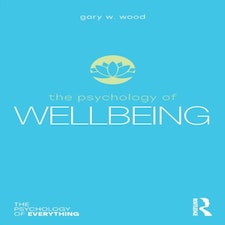 Psychology Of Wellbeing