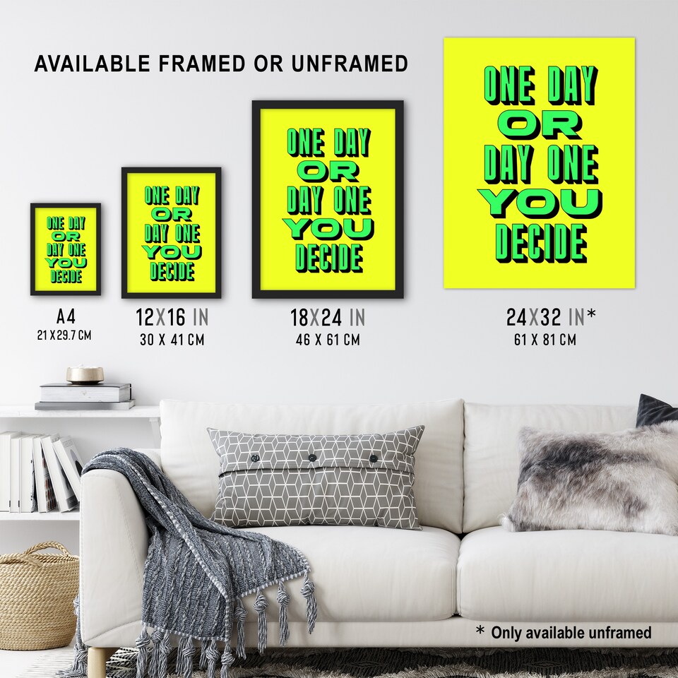 image 1 of One Day Or Day One You Decide Green Yellow Huge Wall Art Print 18X24 In