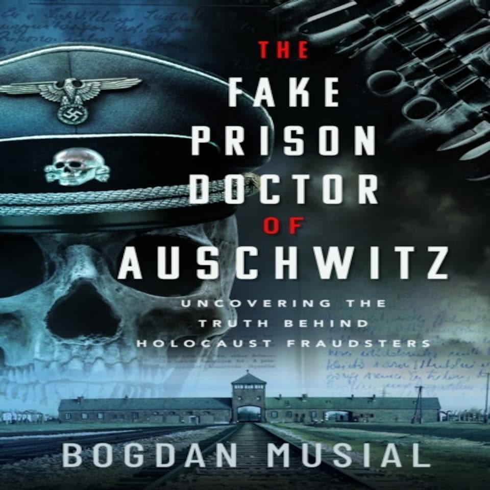 Fake Prison Doctor Of Auschwitz