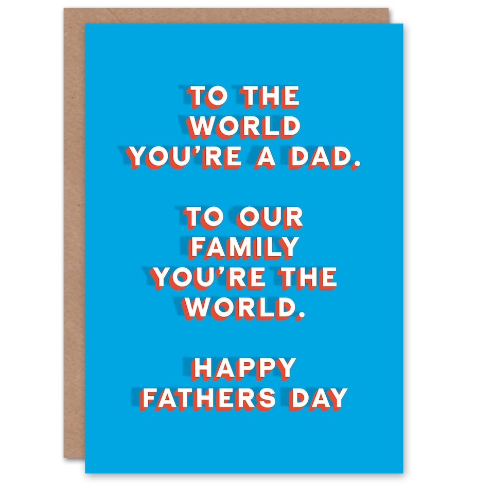 image 1 of Our Family You Are World Sincere Loving Fathers Day Dad Card