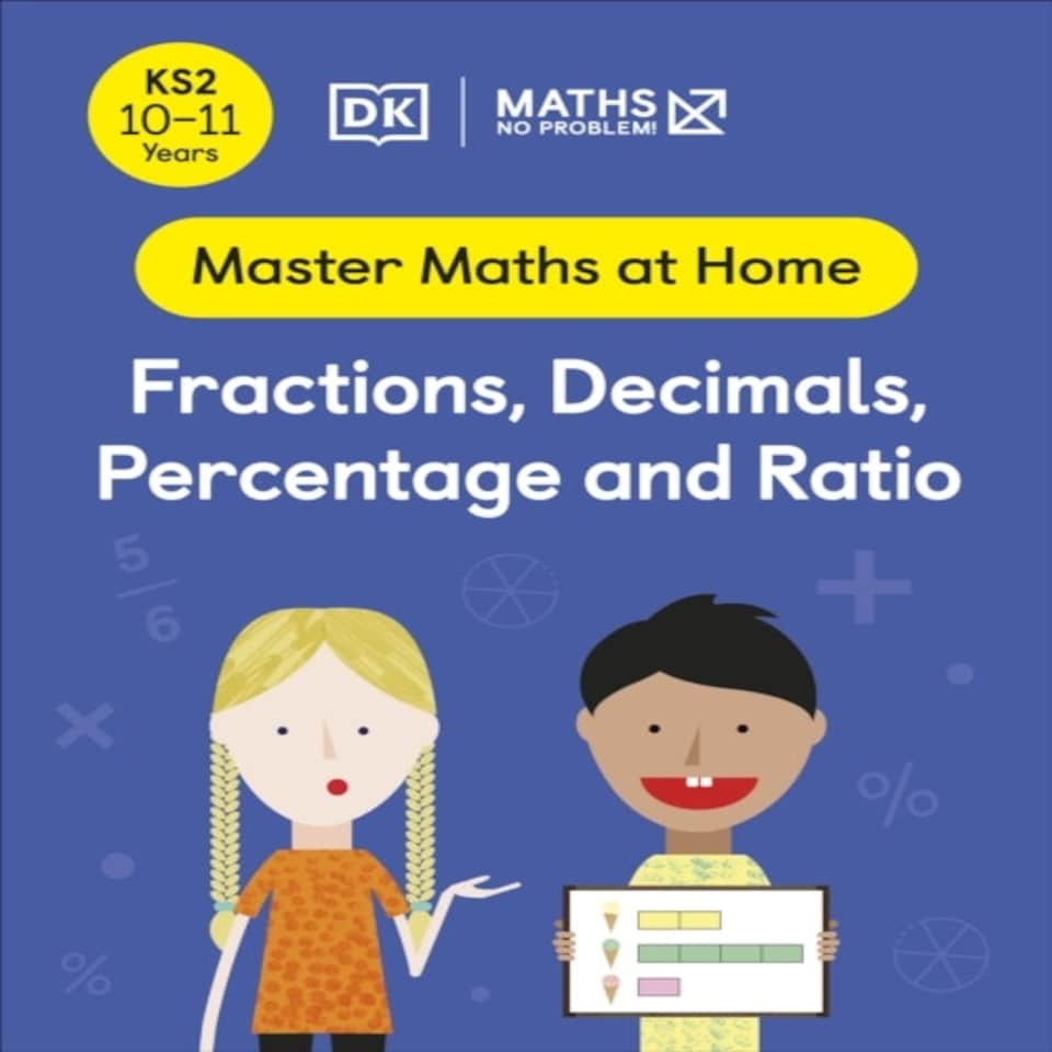 Maths  No Problem! Fractions Decimals Percentage And Ratio Ages 10-11 (key Stage 2)