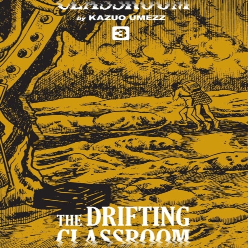 Drifting Classroom: Perfect Edition Vol. 3