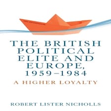 British Political Elite & Europe 1959-84