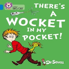 Theres A Wocket In My Pocket: Band 04/blue (collins Big Cat)