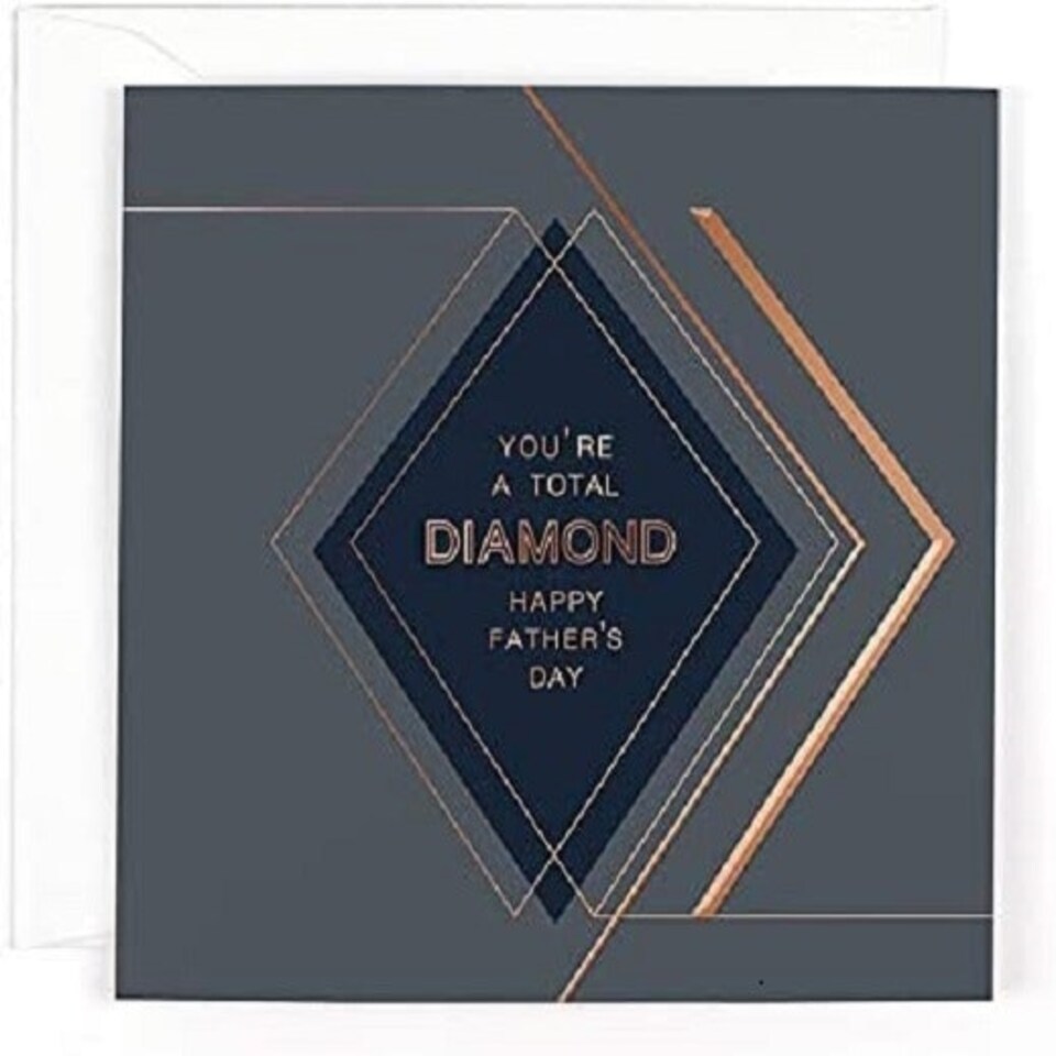 You're a Total Diamond Happy Father's Day