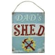 image 1 of Novelty Hanging or Fixed 'Dad's Shed' Metal Sign Garage/Home PrePunched Hole