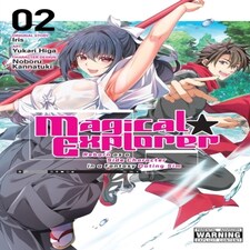 Magical Explorer Vol 2 Manga Reborn As A
