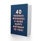 image 2 of Hooray Huge Happy 40 Year Old Milestone 40th For Him Birthday Card