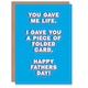 image 1 of Gave Me Life You Folded Fun Funny Cheeky Fathers Day Dad Card