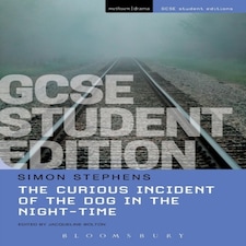 The Curious Incident Of The Dog In The Night-time Gcse Student Edition