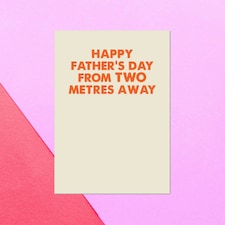 Happy Father's Day From Two Metres Away Greetings Card