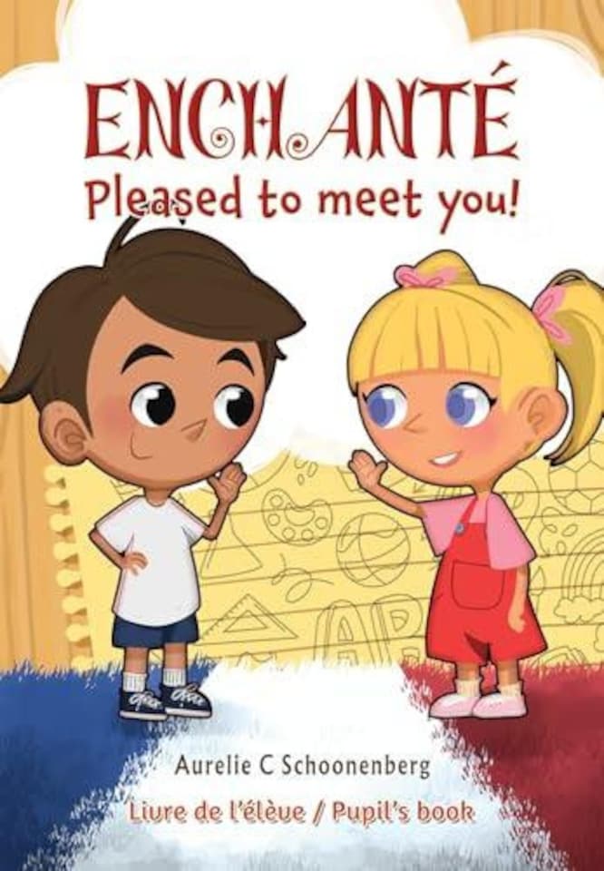Enchante / Pleased to meet you! Paperback Book