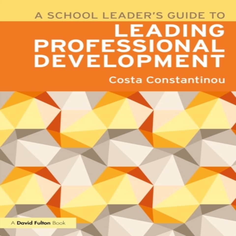 School Leaders Guide To Leading Profes