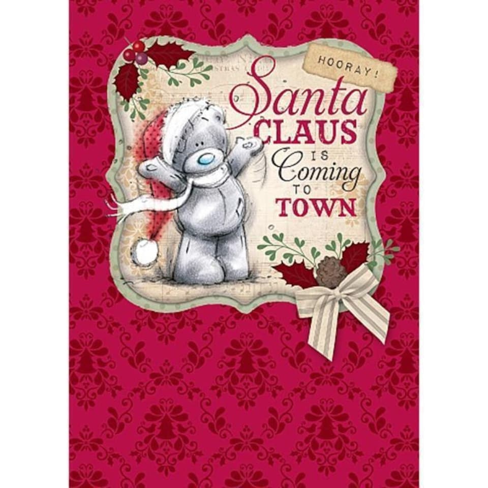 image 1 of Santa Claus Is Coming Me to You Bear Christmas Card