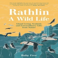 Rathlin: A Wild Life