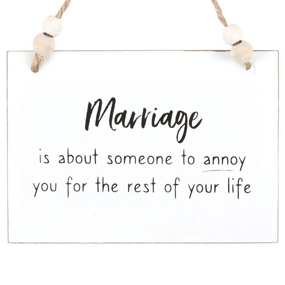 image 1 of Something Different Marriage Someone To Annoy Hanging Sign - White/Black/Brown - One Size