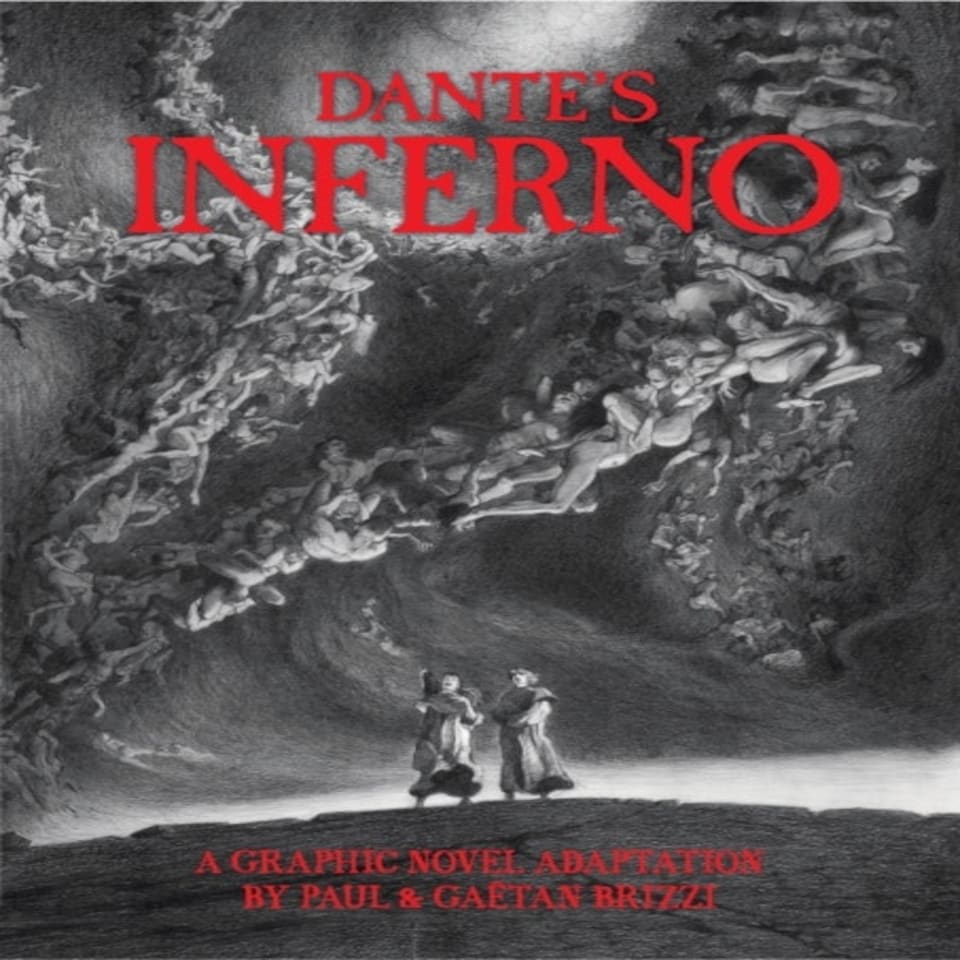 Dantes Inferno A Graphic Novel Adaptatio