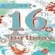 image 6 of Wishing Well Studios Greetings Card - 16th Birthday