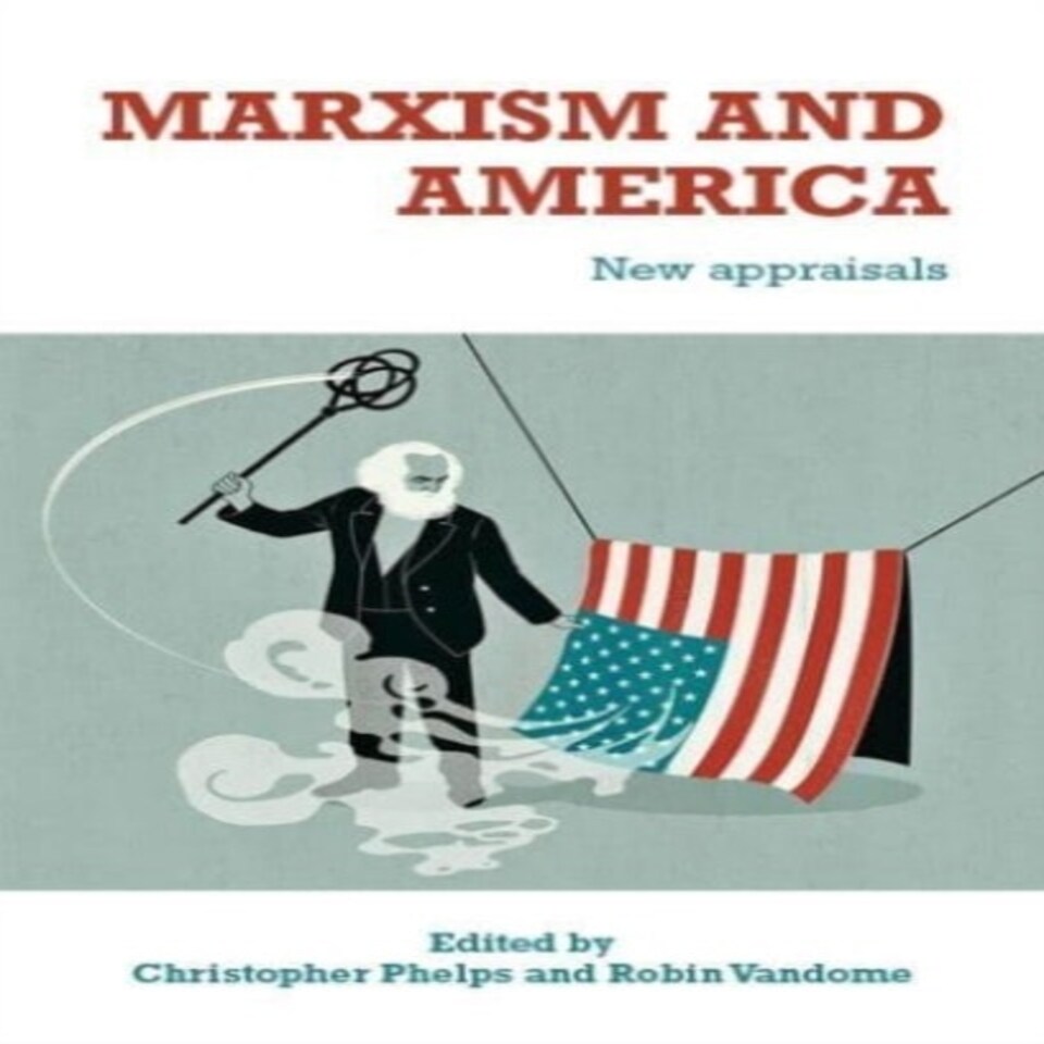 Marxism And America
